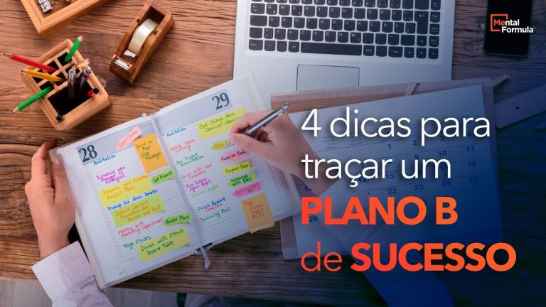 4 Dicas Para Traçar Um Plano B De Sucesso - Mental Formula